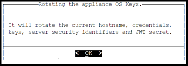Appliance OS Keys Rotation Dialog Box